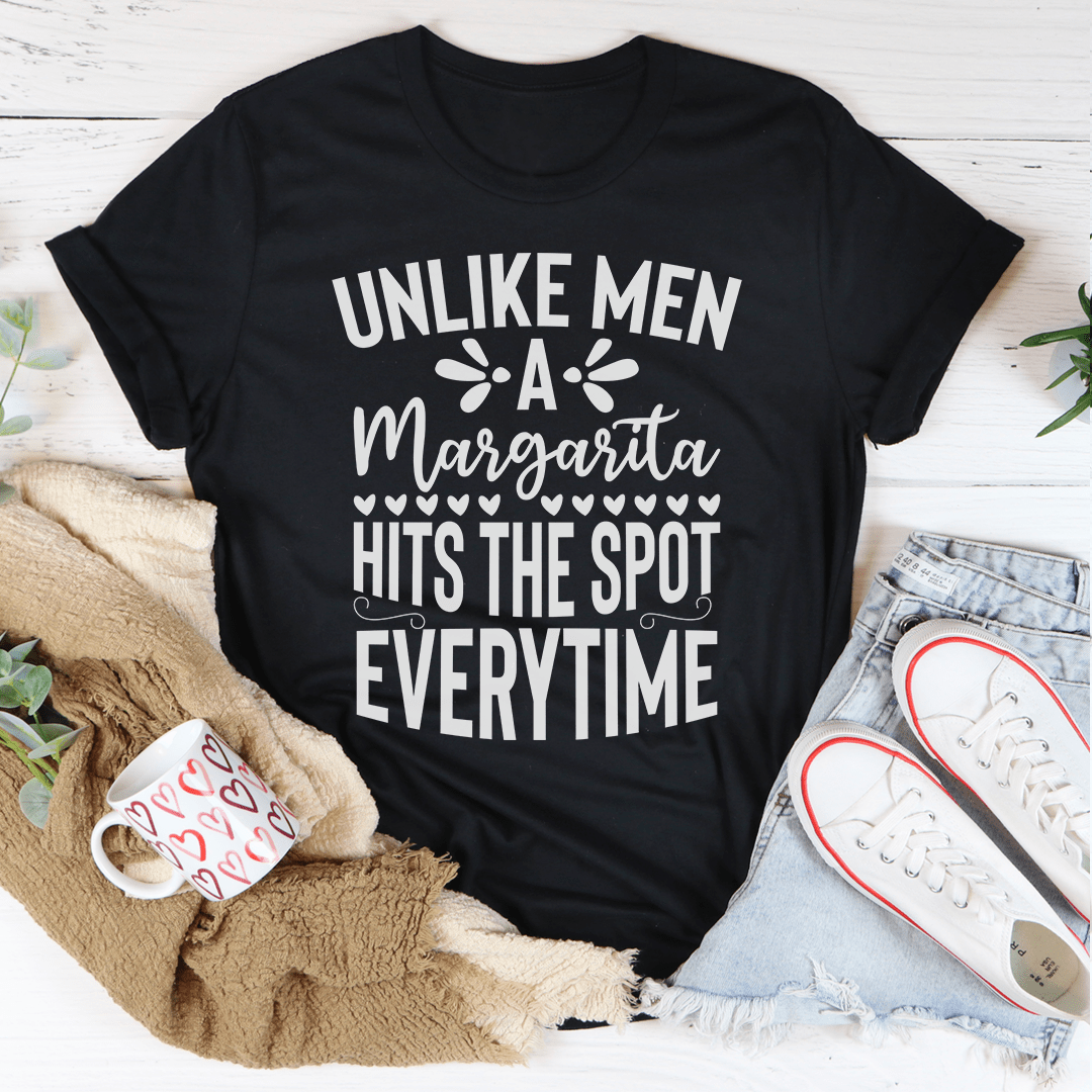 A Margarita Hits The Spot Everytime Tee
