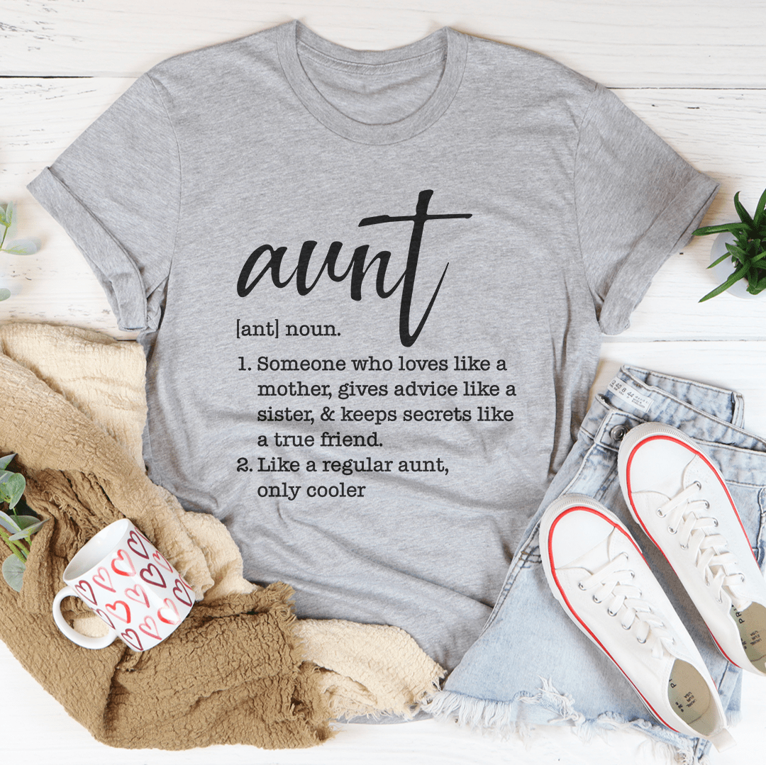 Aunt Definition Tee