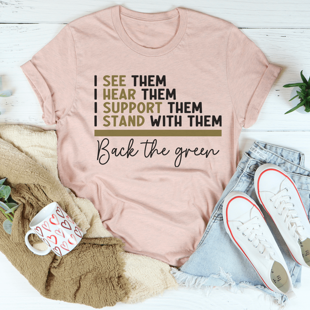 Back The Green Tee